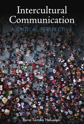 Intercultural Communication A Critical Perspective