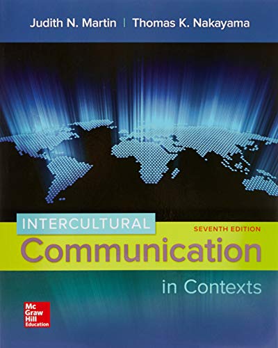 Intercultural Communication in Contexts - 7th Edition