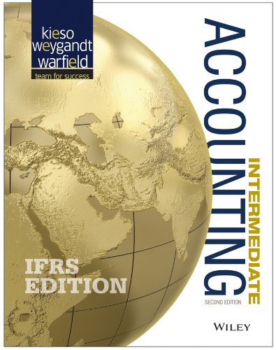 Intermediate Accounting IFRS Edition 2nd Edition by Donald E Kieso