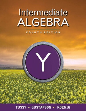 Intermediate Algebra By Alan S. Tussy, R. David Gustafson, Diane R. Koenig - 9781423902188