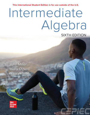 Intermediate Algebra By Julie Miller, Molly O'Neill, Nancy Hyde