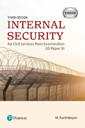 Internal Security for Civil Services Main Examination GS Paper III - M. Karthikeyan - 9789353437701