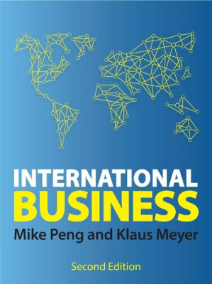 International Business By Mike Peng; Klaus Meyer