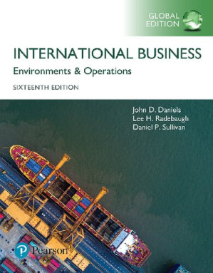 International Business: Environments and Operations - John Daniels, Lee Radebaugh, Daniel Sullivan - 9780134200057