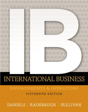 International Business: Environments and Operations - Radebaugh, Lee H.;Sullivan, Daniel P.;Daniels, John D