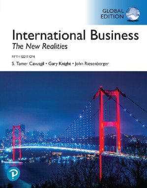 International Business: The New Realities, Global Edition - S. Tamer Cavusgil, Gary Knight, John Riesenberger