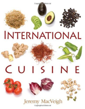 International Cuisine By Jeremy MacVeigh - 9780324829686