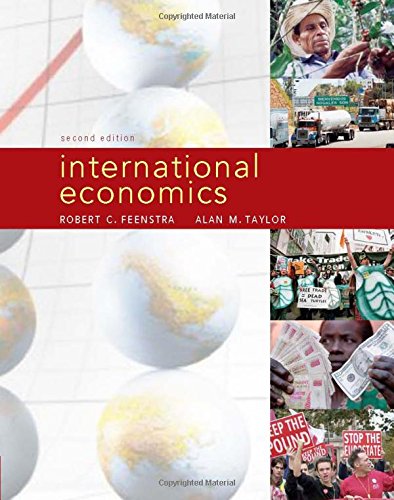 International Economics 2nd Edition by Robert C Feenstra