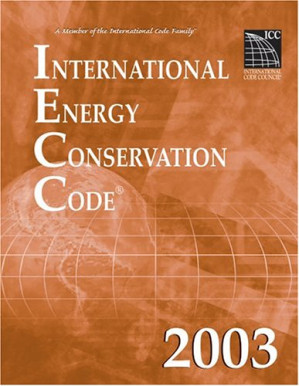 International Energy Conservation Code 2003 By International Code Council