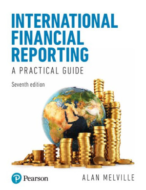 International Financial Reporting 7th edition - Alan Melville