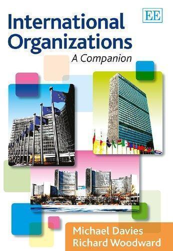 International Organizations A Companion