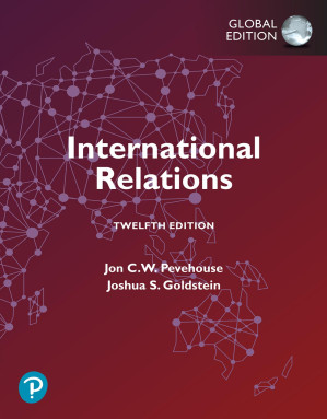 International Relations, Global Edition - Jon C. W. Pevehouse; Joshua S. Goldstein
