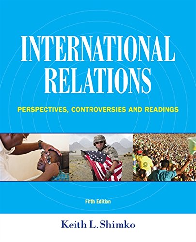 International Relations: Perspectives, Controversies and Readings - 5th Edition