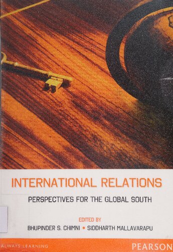 International Relations: Perspectives from the Global South - B. S. Chimni, Siddharth Mallavarapu