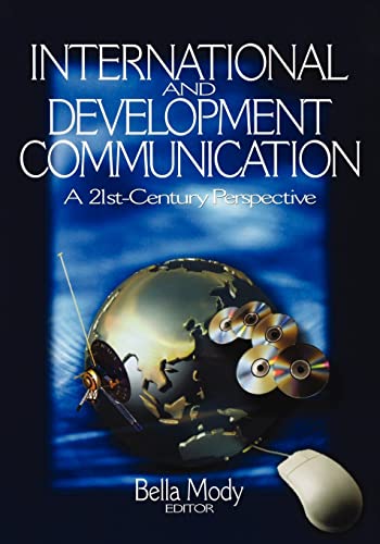 International and Development Communication: A 21st-Century Perspective