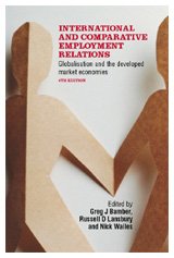 International and comparative employment relations: globalisation and the developed market economies