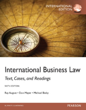 International business law - Bixby, Michael B.; August, Ray; Mayer, Don