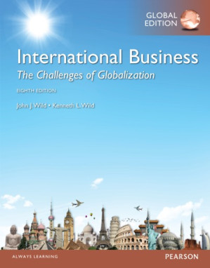 International business: the challenges of globalization - Wild, John J.;Wild, Kenneth L