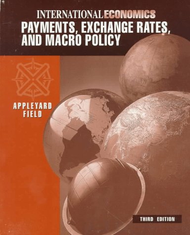 International economics: payments, exchange rates, and macro policy