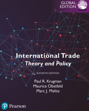 International trade : theory & policy - Krugman, Paul R.; Melitz, Marc J.; Obstfeld, Maurice