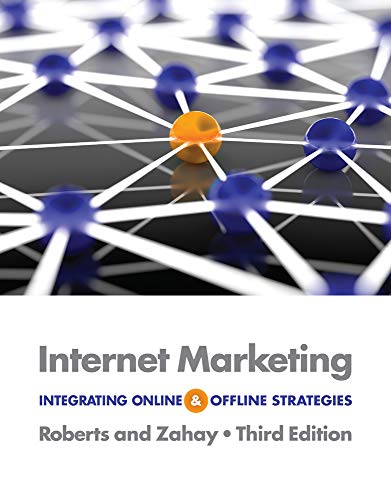Internet Marketing: Integrating Online and Offline Strategies - 3rd Edition