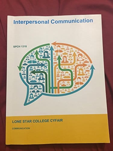 Interpersonal Communication Lone Star - 3rd Edition
