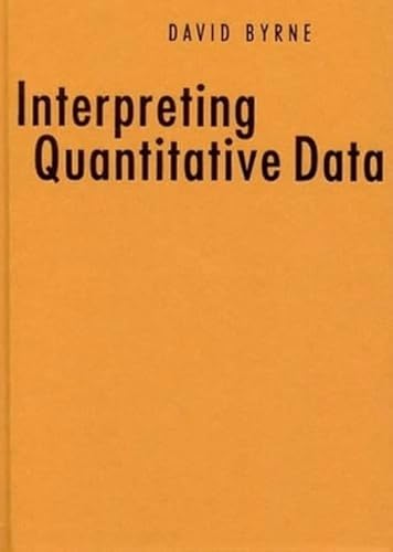 Interpreting Quantitative Data - 9780761962618