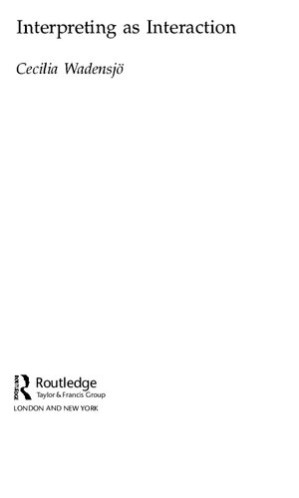 Interpreting as Interaction - Cecilia Wadensjö