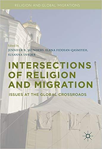 Intersections Of Religion And Migration Issues At The Global Crossroads