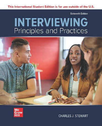 Interviewing: Principles and Practices By Charles J. Stewart
