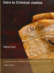Intro to criminal justice by Flynn, William, editor; Raritan Valley Community College. Department of Humanities and Social Sciences