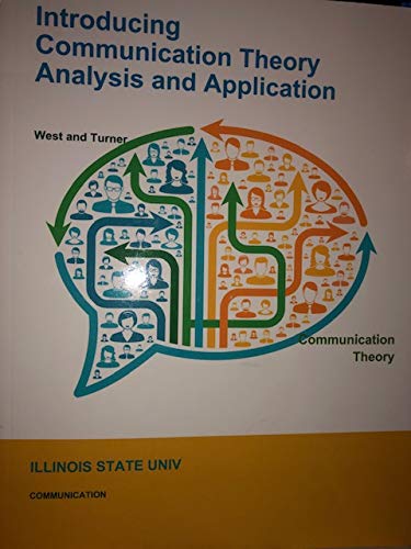 Introducing Communication Theory Analysis and Application Illinois State University 5th Edition