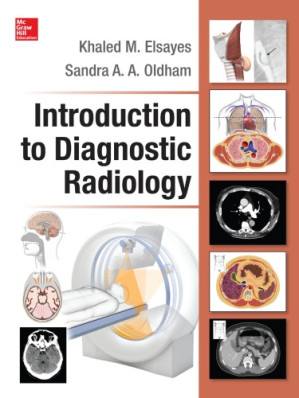 Introduction To Diagnostic Radiology - 9780071802314