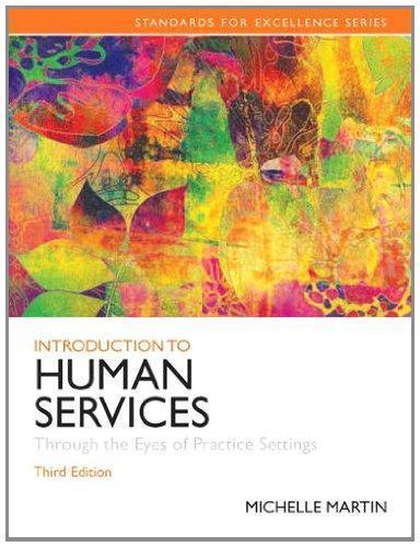 Introduction To Human Services Through The Eyes Of Practice Settings 3Rd Edition
