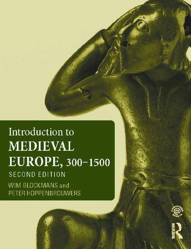 Introduction To Medieval Europe 300 1500 2Nd Edition