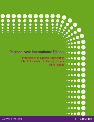 Introduction To Nuclear Engineering 3Rd Edition