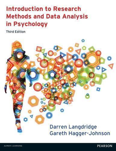 Introduction To Research Methods And Data Analysis In Psychology 3Rd Edition