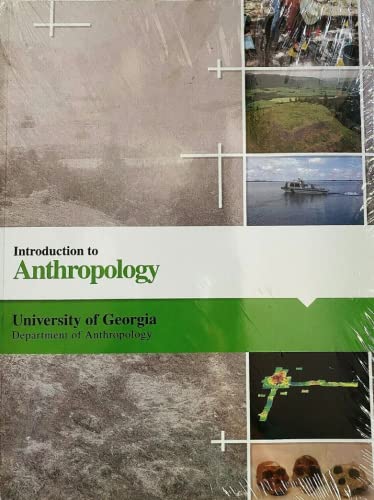 Introduction to Anthropology - University of Georgia ANTH 1102