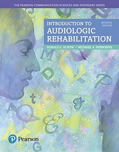 Introduction to Audiologic Rehabilitation - 7th Edition