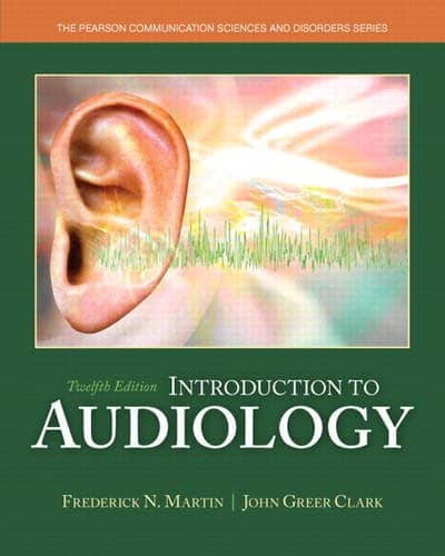 Introduction to Audiology - 12th Edition