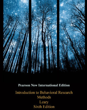 Introduction to Behavioral Research Methods, 6th Ed - Leary, Mark R