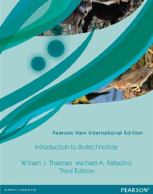 Introduction to Biotechnology - William Thieman