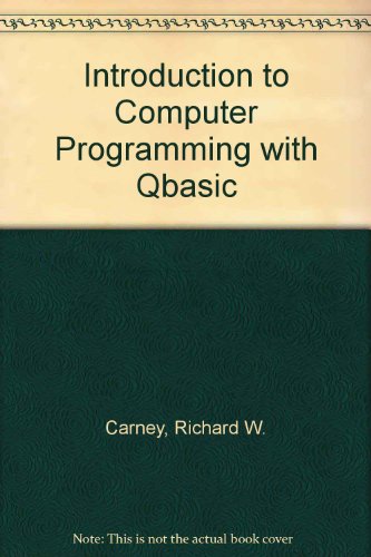 Introduction to Computer Programming with Qbasic