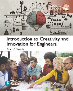 Introduction to Creativity and Innovation for Engineers - Stuart Walesh