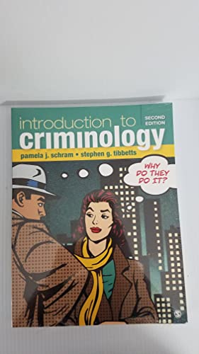 Introduction to Criminology: Why Do They Do It? - 9781506347561