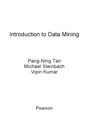 Introduction to Data Mining - Tan, Pang-Ning;Steinbach, Michael;Kumar, Vipin - 9781292026152-1