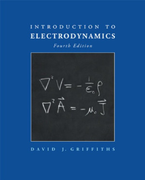 Introduction to Electrodynamics, 4th edition - David J. Griffiths - 9780321856562