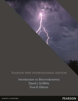 Introduction to Electrodynamics, International 4th edition - David J. Griffiths