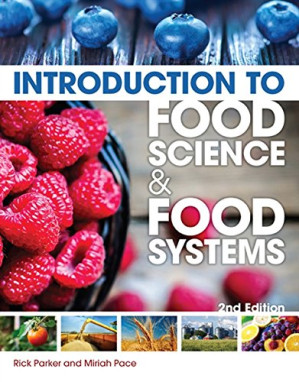 Introduction to Food Science and Food Systems By Rick Parker, Miriah Pace - 9781435489394