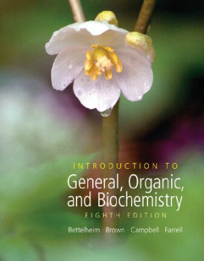 Introduction to General, Organic, and Biochemistry By Bettelheim F.A., William H. Brown, Mary K. Campbell, Shawn O. Farrell - 9780618806317